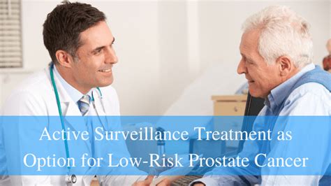Active Surveillance Treatment For Low Risk Prostate Cancer Urology Specialists Of The Carolinas