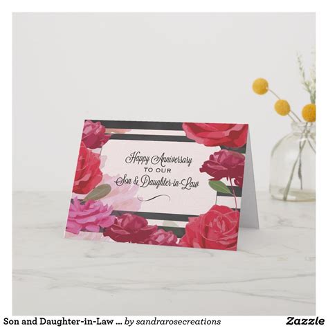 Our lives would be incomplete without your presence, just like a politician would be incomplete without telling lies. Son and Daughter-in-Law Wedding Anniversary Roses Card ...