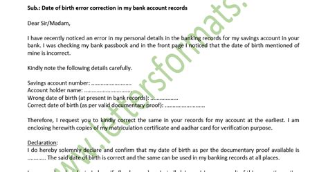 Creating an account is an important step as soon as you qualify for unemployment benefits. Date of Birth Change in Bank Account - Formal Letter to Bank