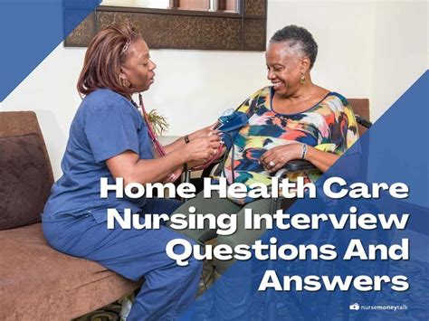 10 Hard Home Health Care Nursing Interview Questions And Answers