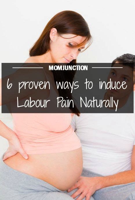 10 Natural And Effective Ways To Induce Labor At Home Unexpected Pregnancy Pregnancy Health