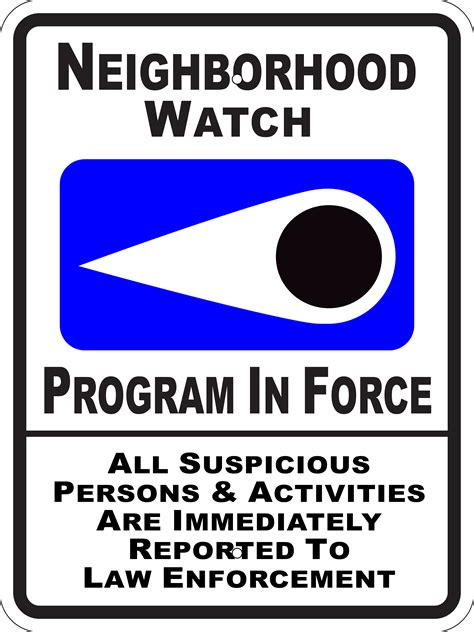 Neighborhood Watch Program In Force Metal Sign Whiteblackblue Var