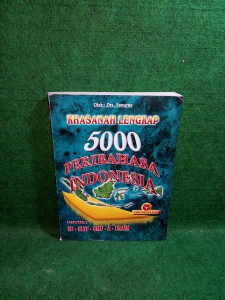 Jual Original Buku Khasanah Lengkap Peribahasa Indonesia Drs