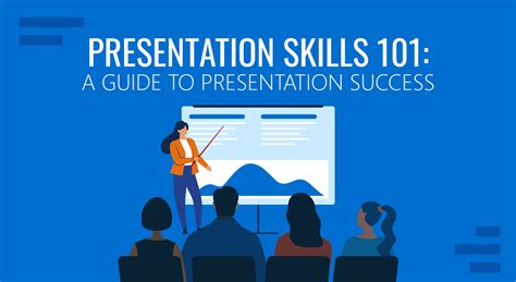 Presentation Skills 101 A Guide To Presentation Success 2023