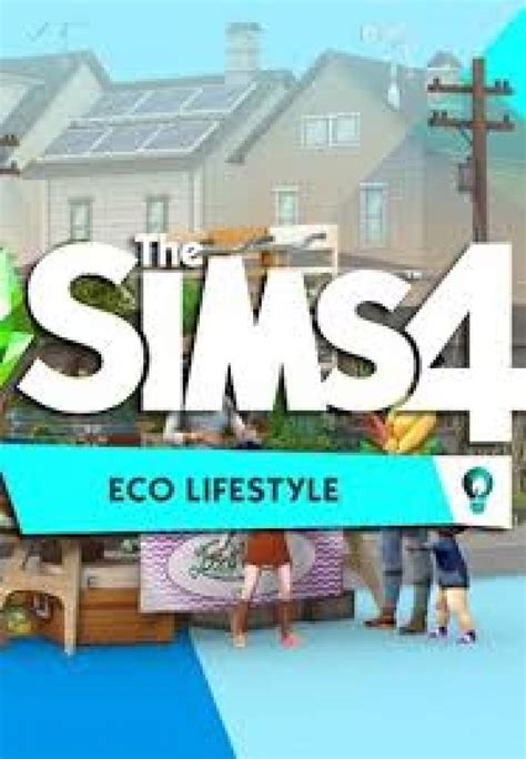 The Sims 4 Eco Lifestyle Download Free Games Crack