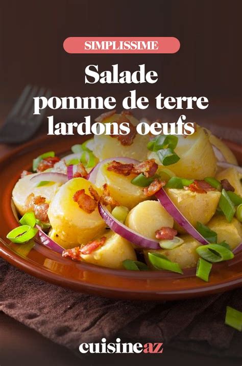 Recette Salade Pomme De Terre Lardon Oeuf