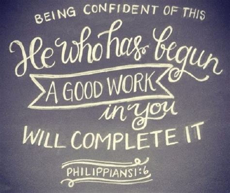 Jesus Will Complete A Good Work In You