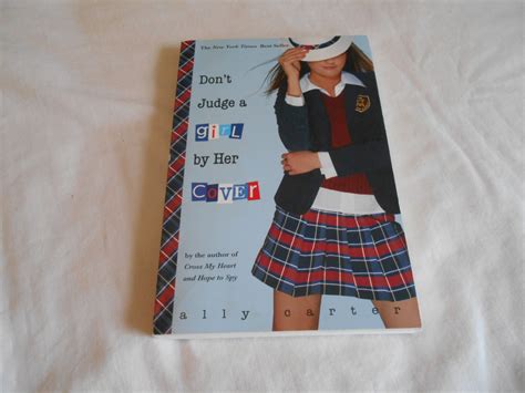 Don T Judge A Girl By Her Cover By Ally Carter 2010 B32 Gallagher Girls 3