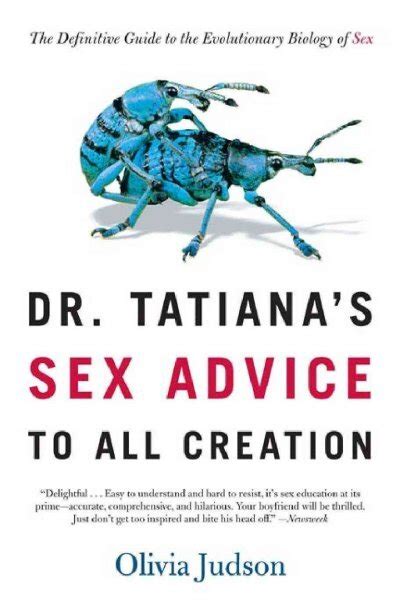Dr Tatiana S Sex Advice To All Creation Npr