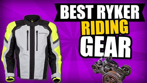 My Best Ryker Riding Gear Motorcycle Riding Gear Which Gear Is Best