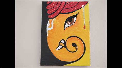 How To Make Beautiful Ganesha Painting At Home Diy Canvas Painting