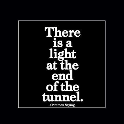 Light At The End Of The Tunnel Magnet Quotable