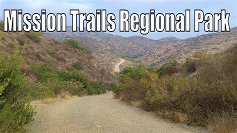 Hiking Mission Trails Visitor Center Loop San Diego California Youtube