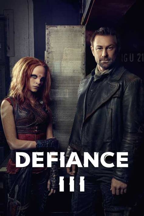 Defiance 2013 Season 3 Dm247 The Poster Database Tpdb