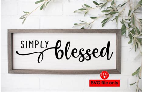 Simply Blessed Svg File Only Etsy