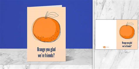 Orange You Glad Were Friends Card Twinkl Party Twinkl