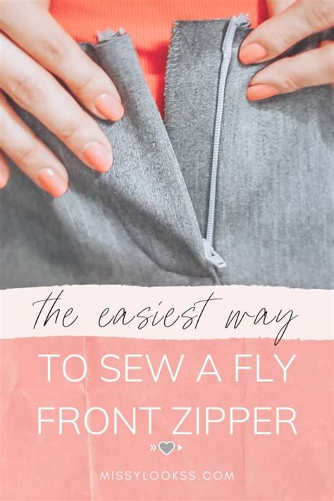 Crazy Simple Way To Sew A Fly Front Zipper Youll Wish You Knew Sooner