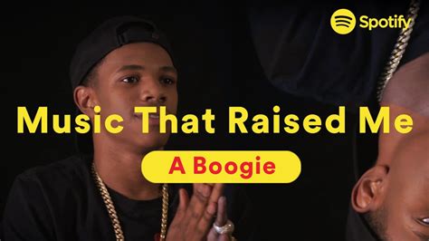 A Boogie Shares A Spotify Playlist Of The Songs That Made Him The