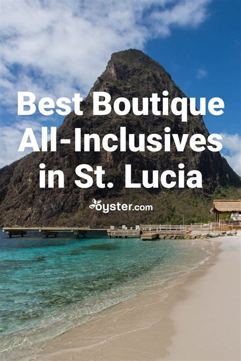 These Seven Boutique All Inclusive Resorts In St Lucia Are The Best Of
