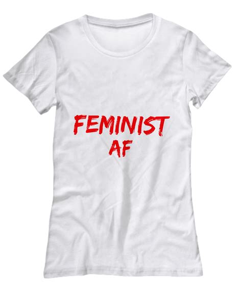 Feminist Af Support T Shirts For Women Tee Red Text Feminism Tshirt