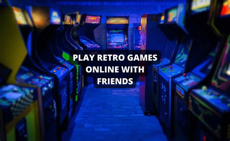 How To Play Retro Games Online With Friends Explosion Of Fun