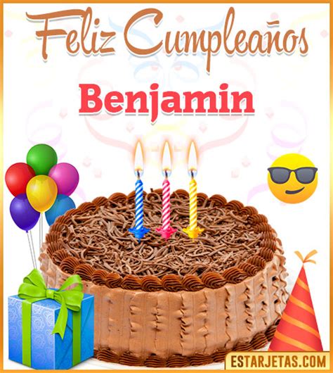 Feliz Cumpleaños Benjamin Imágenes  Tarjetas Y Mensajes