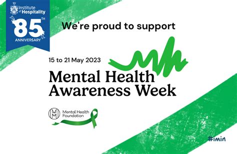 Mental Health Awareness Week 15 21 May 2023 Institute Of Hospitality