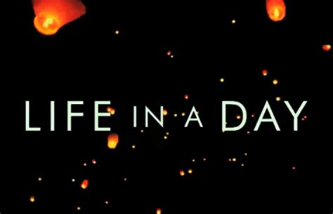 Life In A Day Trailer Youd Like This One Elephant Journal