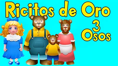 Ricitos de Oro y los 3 Ositos Cuentos Infantiles (Español ...