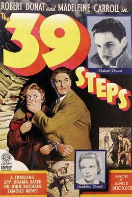 Part bond movie, part comedic caper, and anchored by a performance that feels ryan goslingian, it's a the newest gaumont british importation, the 39 steps, should prove pretty conclusively that alfred hitchcock is the finest native director in england. The 39 Steps (1935 film) - Wikipedia