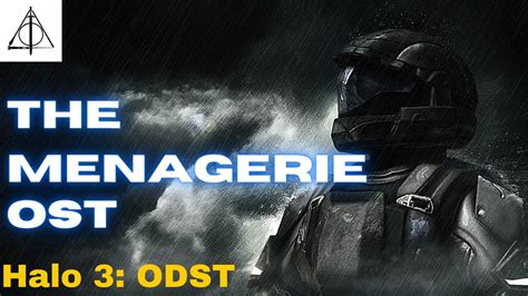Halo 3 Odst Music The Menagerie Youtube