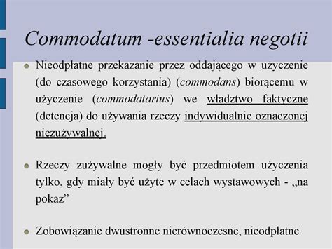 Essentialia negotii sind die „wesentlichkeiten des vertrags, also die punkte, die die vertragsschließenden der antrag beinhaltet also sämtliche vertragsbedingungen (mindestens jedoch die essentialia negotii), die annahme besteht nur noch aus einer zustimmung hierzu. Zobowiązania i - część ogólna i kontrakty - презентация онлайн