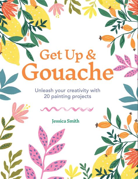 Book Review Get Up And Gouache By Jessica Smith Parka Blogs