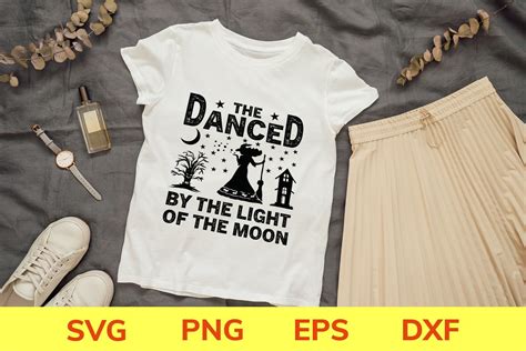 The Danced By The Light Of The Moon Graphic By Kptshirtdesign