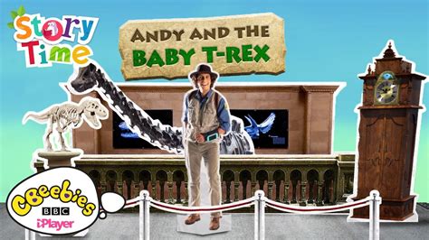 Cbeebies Storytime Story Andys Prehistoric Adventures Andy And The