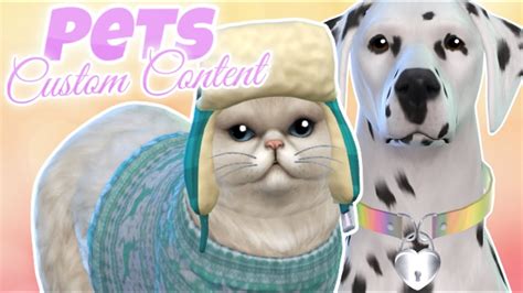 Huge Pets Cc Haul The Sims 4 Cats And Dogs Cc Shopping Youtube