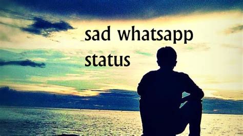 Whatsapp sad status in english. sad whatsapp status - StaTus KE AjooBe