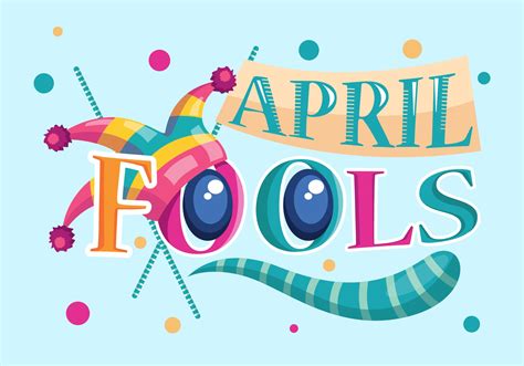 April Fools Vector Download Free Vector Art Stock Graphics And Images