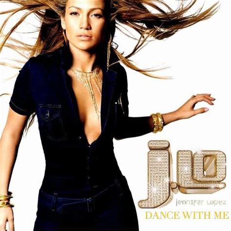 Jennifer Lopez Dance With Me Lyrics Genius Lyrics
