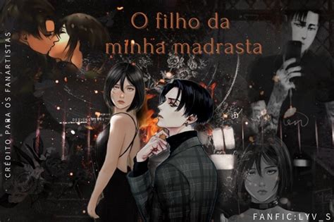 Hist Ria O Filho Da Minha Madrasta Rivamika Hist Ria Escrita Por Livy S Spirit Fanfics E