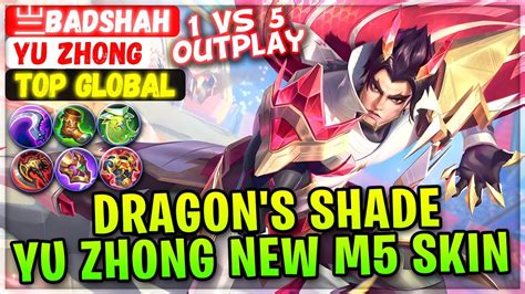Dragons Shade Yu Zhong New M5 Skin Gameplay Top Global Yu Zhong 亗