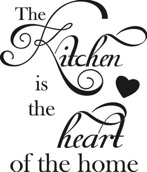 The Kitchen Is The Heart Of The Home Vertical Quote The Walls