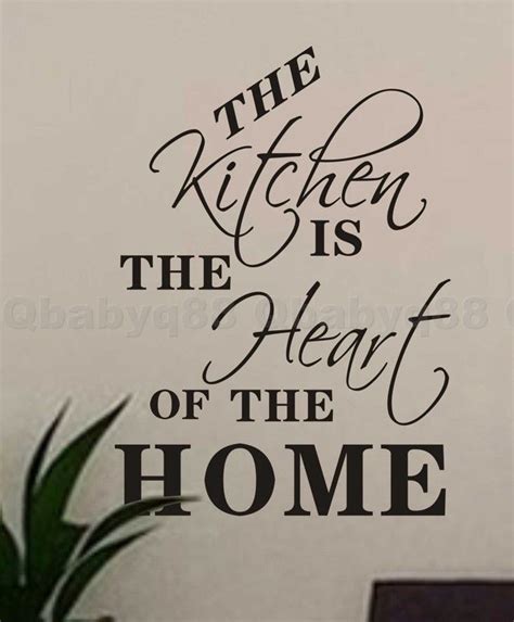 Quotes About Kitchens Heart Of Home ADEN