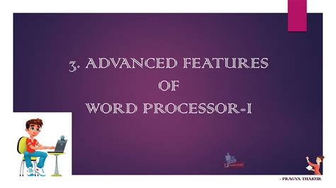 Ch 3 Advanced Features Of Word Processor 1 Ms Word Part 1 Youtube