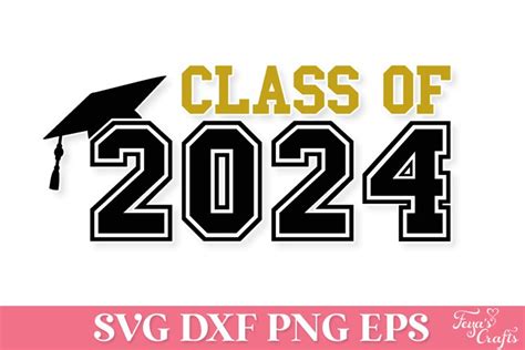 Class Of 2024 Svg Cut File
