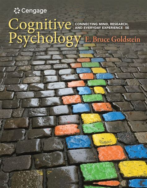 Cognitive Psychology Connecting Mind Research And Everyday