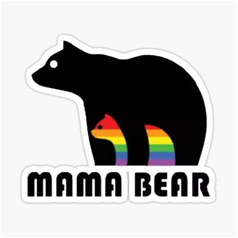 Mama Bear Gay Pride Lgbt Shirt Sticker By Shiva Redbubble