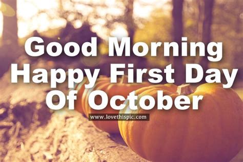 Happy First Day Of October Quotes Shortquotescc