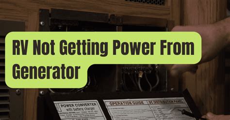 Rv Generator Runs But No Power Do This Now Rving Beginner