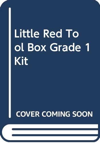 Little Red Tool Box Grade 1 Kit By Scholastic Goodreads